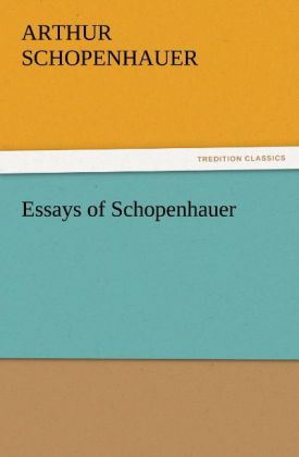 Produktbild: Essays of Schopenhauer | Arthur Schopenhauer