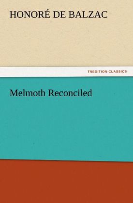Produktbild: Melmoth Reconciled | Honoré de Balzac