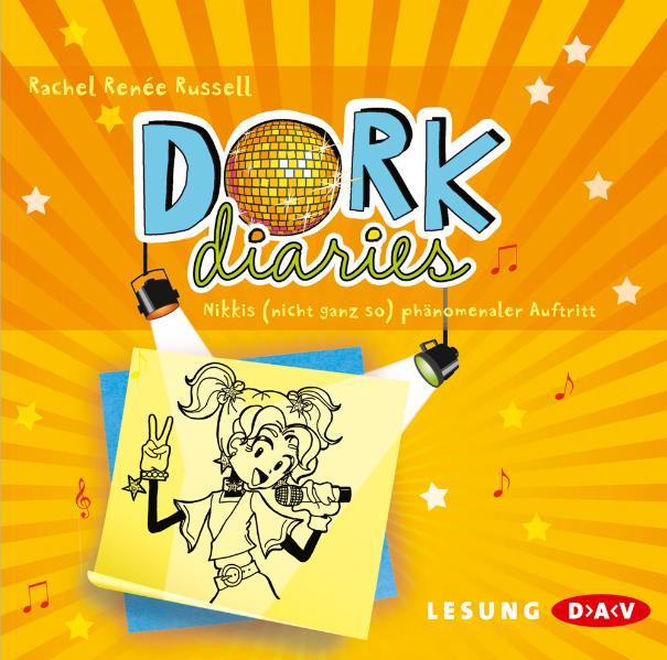 Produktbild: DORK Diaries - Nikkis (nicht ganz so) phänomenaler Auftritt, 2 Audio-CDs | Rachel Renée Russell