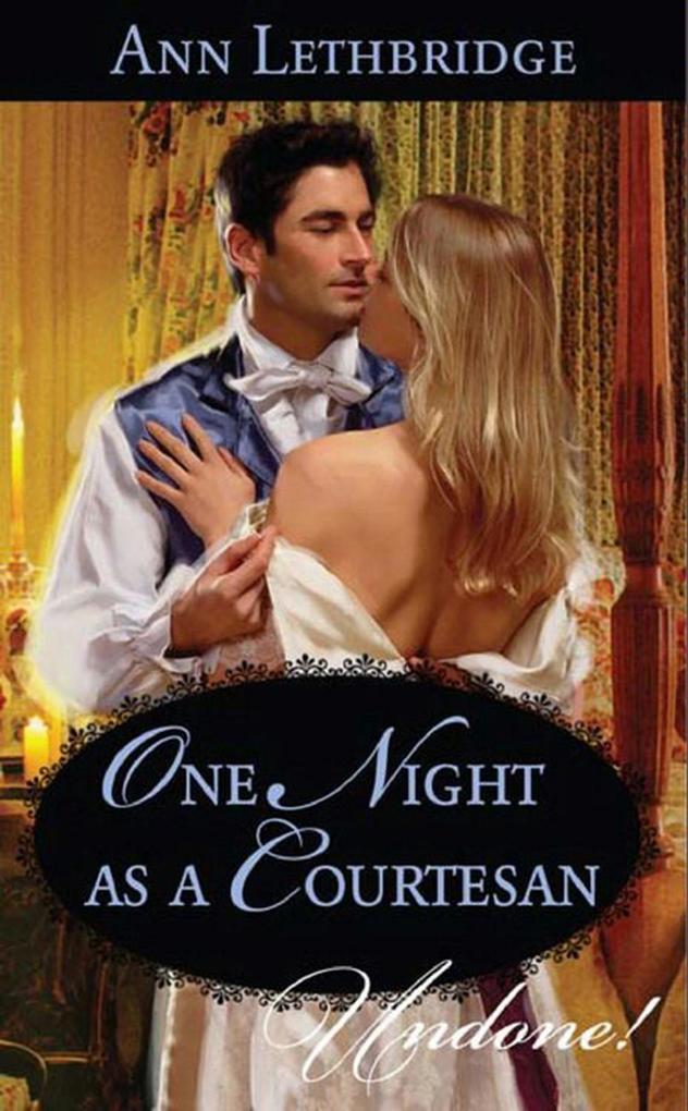 Produktbild: One Night As A Courtesan | Ann Lethbridge