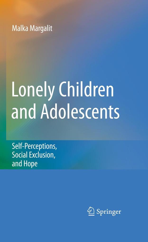 Produktbild: Lonely Children and Adolescents | Malka Margalit