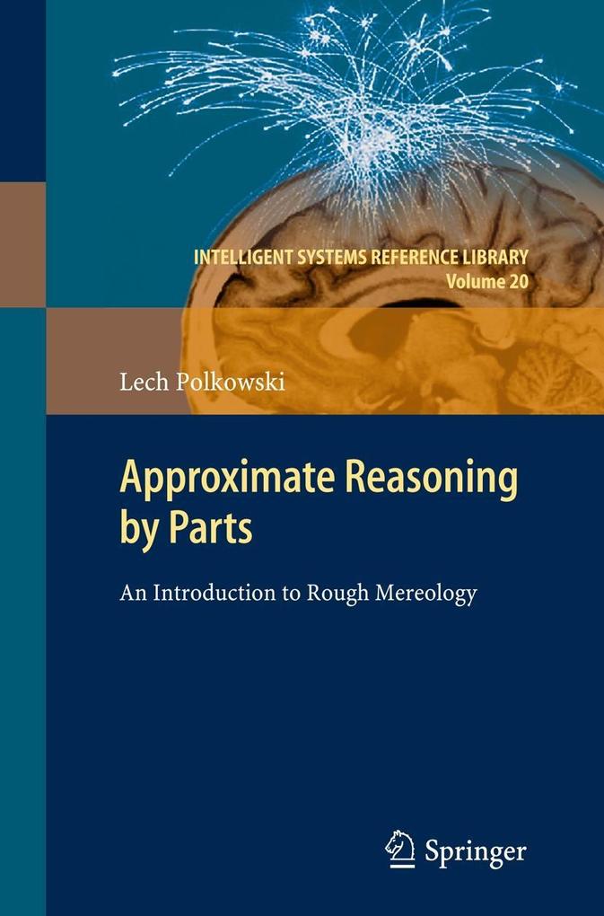 Produktbild: Approximate Reasoning by Parts | Lech Polkowski