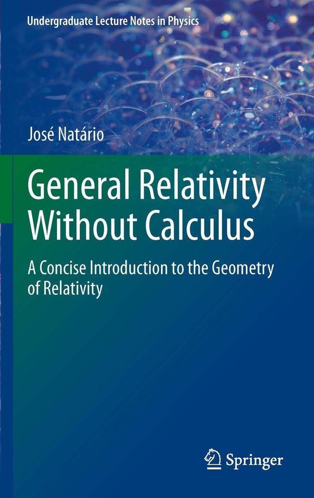 Produktbild: General Relativity Without Calculus | Jose Natario