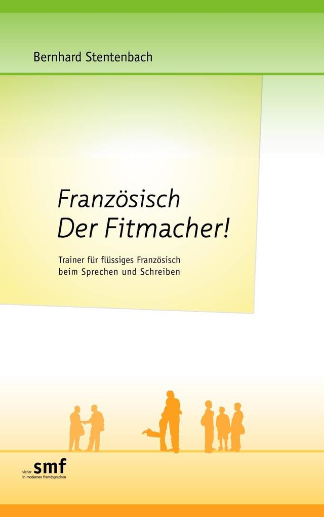 Produktbild: Französisch Der Fitmacher! | Bernhard Stentenbach