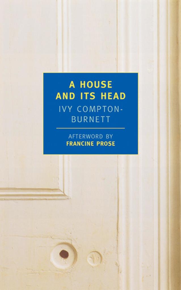Produktbild: A House and Its Head | Ivy Compton-Burnett