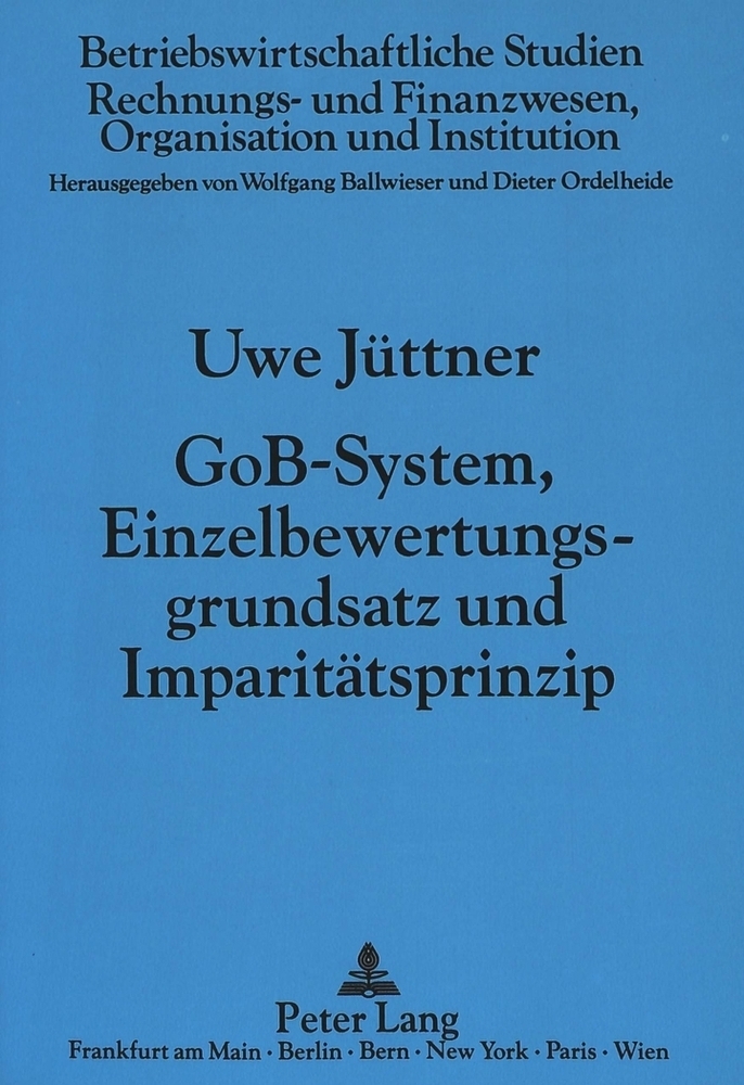 Produktbild: GoB-System, Einzelbewertungsgrundsatz und Imparitätsprinzip | Uwe Jüttner