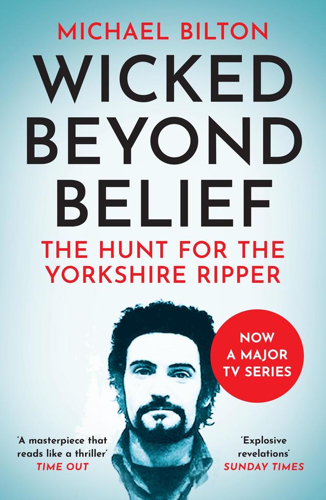 Produktbild: Wicked Beyond Belief | Michael Bilton