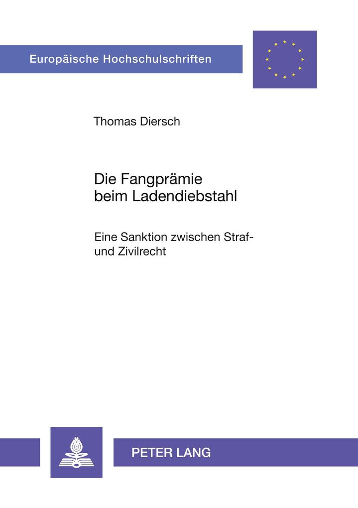 Produktbild: Die Fangprämie beim Ladendiebstahl | Thomas Diersch