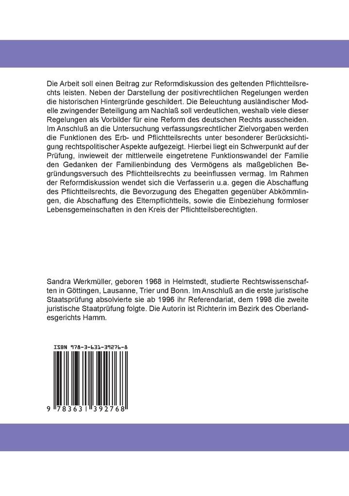 Weitere Ansicht: Rechtspolitische und rechtsvergleichende Aspekte des geltenden Pflichtteilsrechts | Sandra Werkmüller