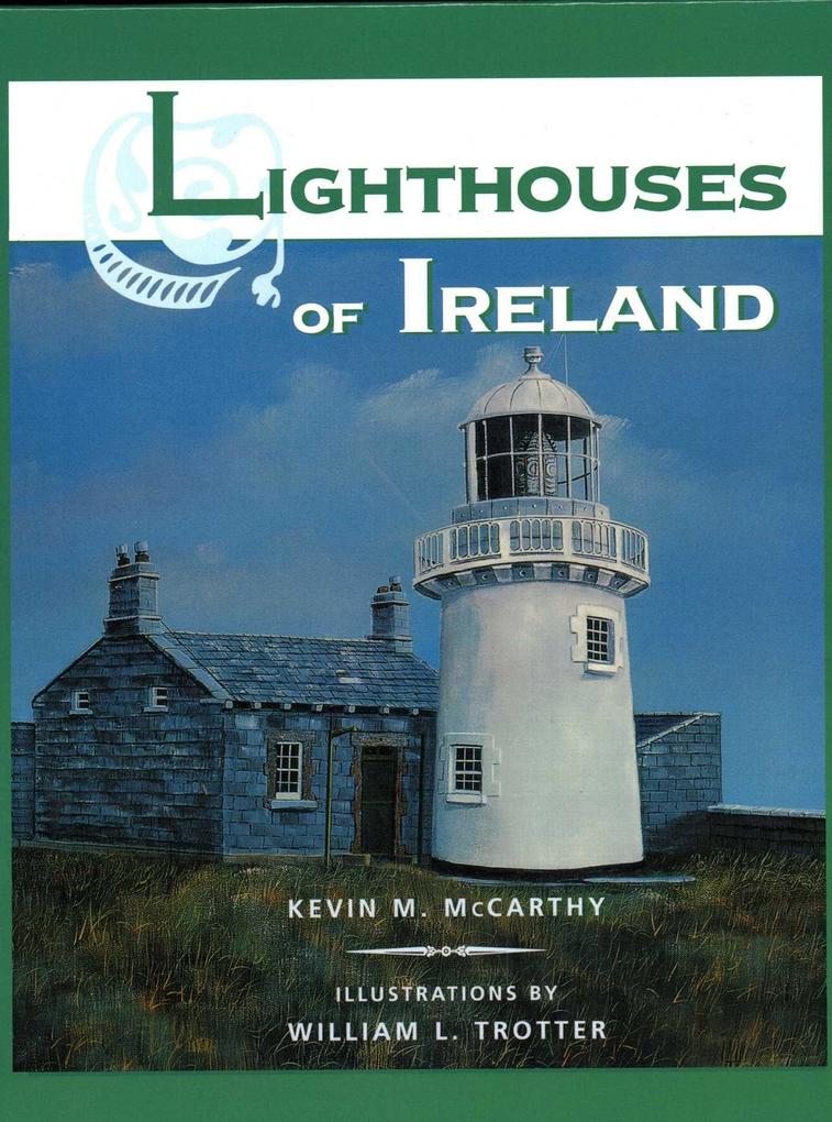 Produktbild: Lighthouses of Ireland | Kevin M Mccarthy