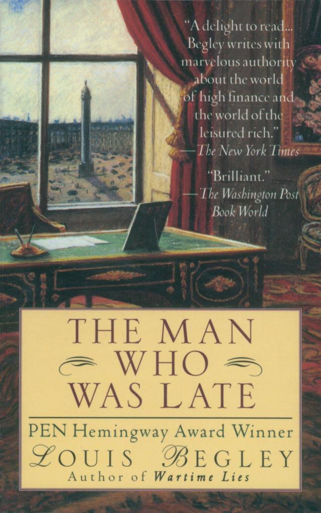 Produktbild: The Man Who Was Late | Louis Begley