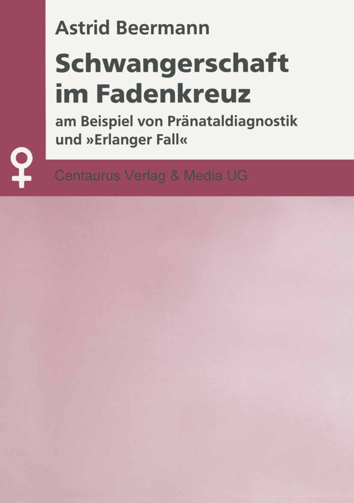 Produktbild: Schwangerschaft im Fadenkreuz | Astrid Beermann
