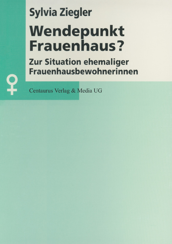 Produktbild: Wendepunkt Frauenhaus? | Sylvia Ziegler