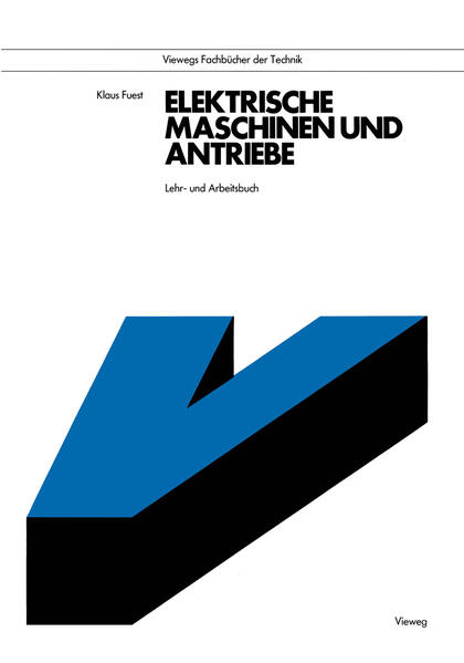 Produktbild: Elektrische Maschinen und Antriebe | Klaus Fuest