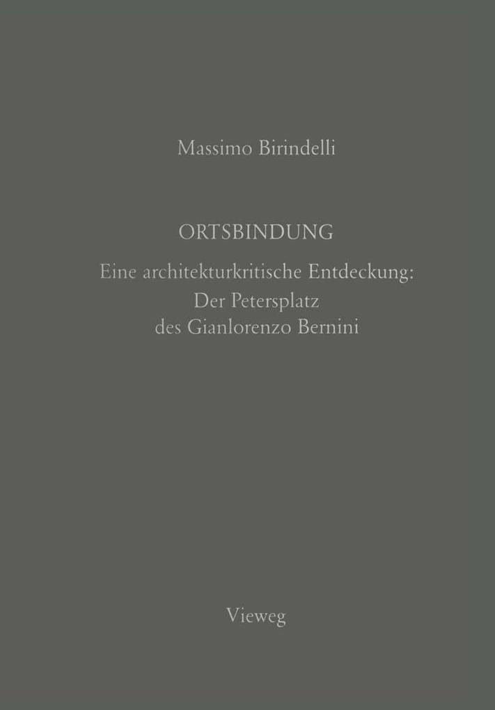 Produktbild: Ortsbindung | Massimo Birindelli, Gian Lorenzo Bernini