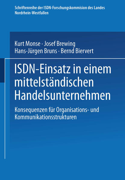 Produktbild: ISDN-Einsatz in einem mittelständischen Handelsunternehmen | Josef Brewing, Kurt Monse, Hans-Jürgen Bruns
