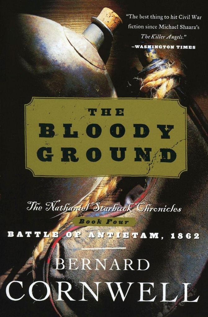 Produktbild: Bloody Ground, The | Bernard Cornwell