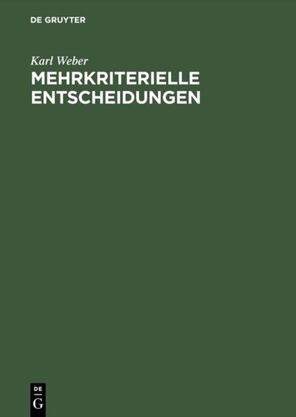Produktbild: Mehrkriterielle Entscheidungen | Karl Weber