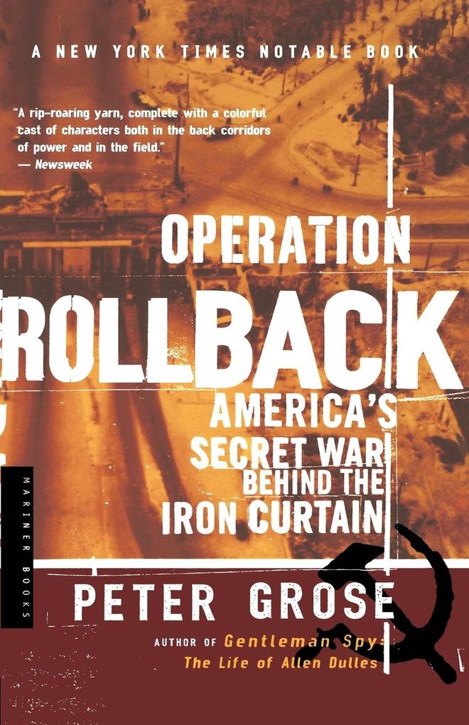 Operation Rollback: America's Secret War Behind the Iron Curtain als Taschenbuch