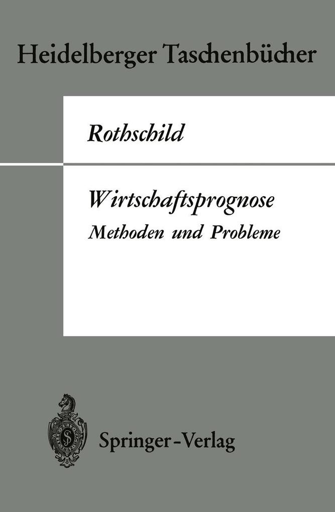 Produktbild: Wirtschaftsprognose | Kurt W. Rothschild