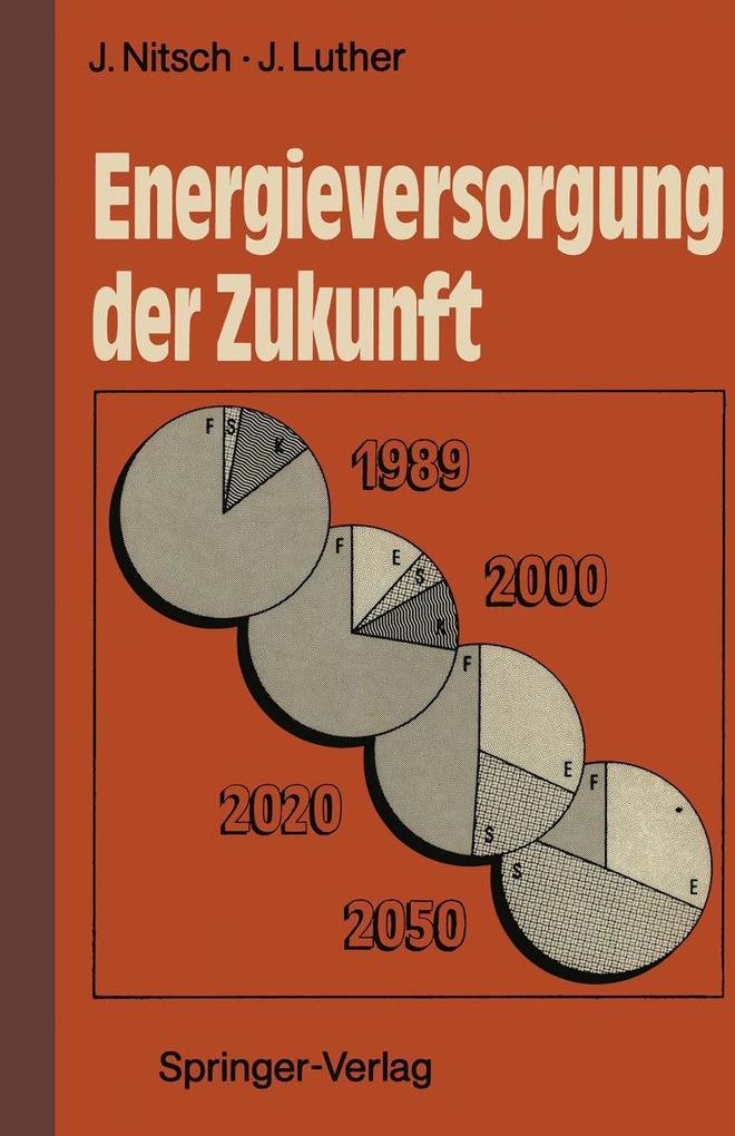 Produktbild: Energieversorgung der Zukunft | Joachim Luther, Joachim Nitsch