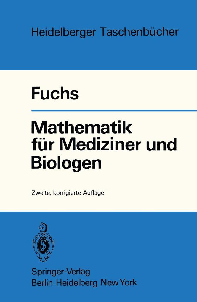 Produktbild: Mathematik für Mediziner und Biologen | G. Fuchs, Günter Fuchs