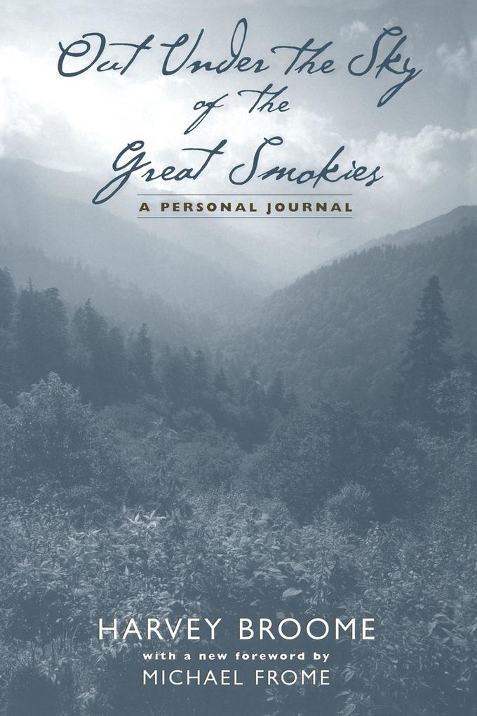 Produktbild: Out Under the Sky of the Great Smokies | Harvey Broome