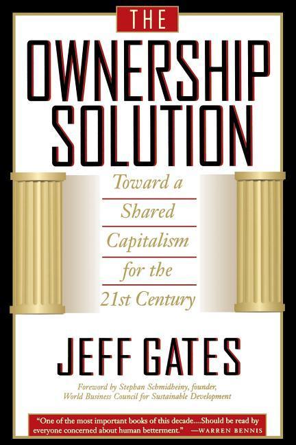The Ownership Solution: Toward a Shared Capitalism for the 21st Century als Taschenbuch