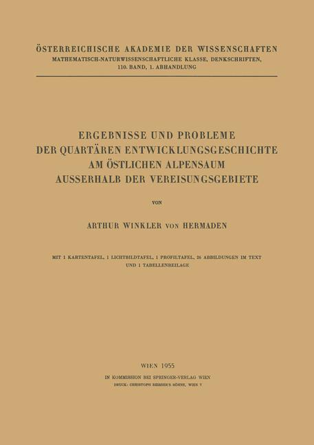 Weitere Ansicht: Ergebnisse und Probleme der Quartären Entwicklungsgeschichte am Östlichen Alpensaum Ausserhalb der Vereisungsgebiete | Arthur Winkler Von Hermaden