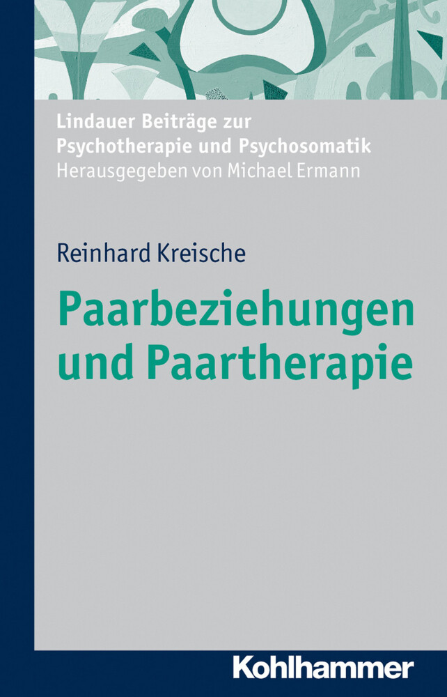 Produktbild: Paarbeziehungen und Paartherapie | Reinhard Kreische