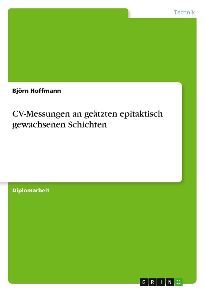 Produktbild: CV-Messungen an geätzten epitaktisch gewachsenen Schichten | Björn Hoffmann
