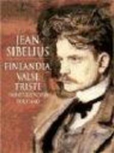 Finlandia, Valse Triste and Other Works for Solo Piano als Taschenbuch