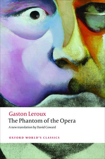 Produktbild: The Phantom of the Opera | Gaston Leroux, David Coward