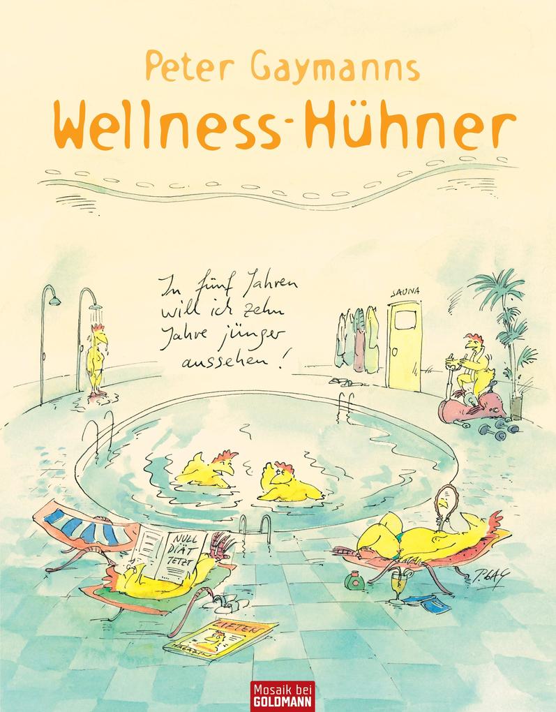 Produktbild: Peter Gaymanns Wellness-Hühner | Peter Gaymann
