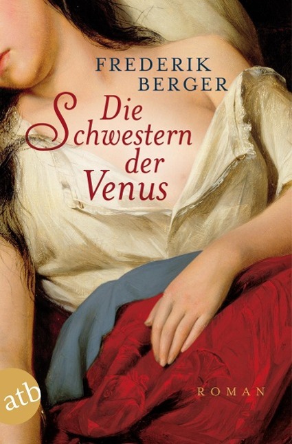 Produktbild: Die Schwestern der Venus | Frederik Berger