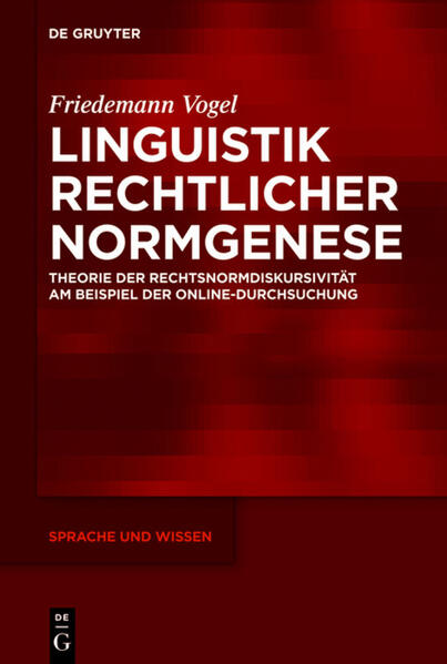 Produktbild: Linguistik rechtlicher Normgenese | Friedemann Vogel