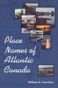 Place Names of Atlantic Canada als Taschenbuch