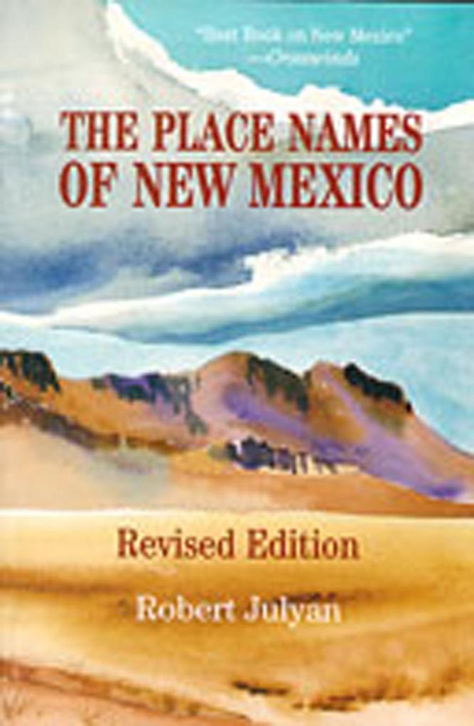 Produktbild: The Place Names of New Mexico | Robert Julyan
