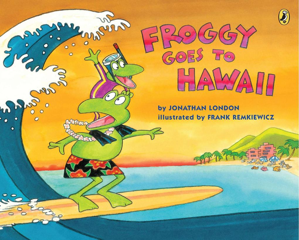 Produktbild: Froggy Goes to Hawaii | Jonathan London