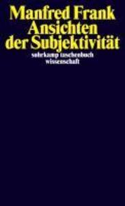 Produktbild: Ansichten der Subjektivität | Manfred Frank