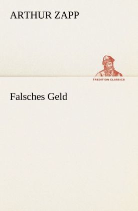 Produktbild: Falsches Geld | Arthur Zapp