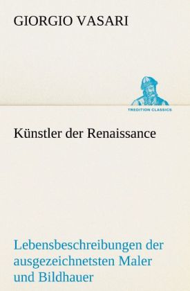 Produktbild: Künstler der Renaissance | Giorgio Vasari
