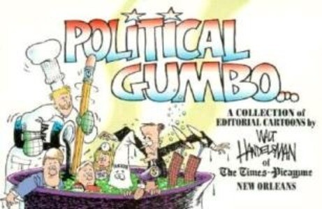 Political Gumbo: A Collection of Editorial Cartoons als Taschenbuch