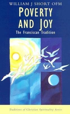 Poverty and Joy: The Franciscan Tradition als Taschenbuch