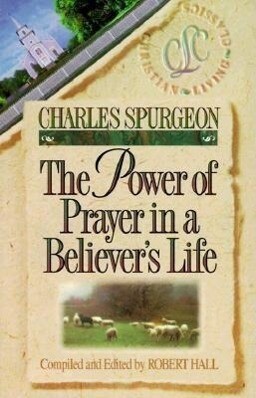 The Power of Prayer in a Believer's Life als Taschenbuch