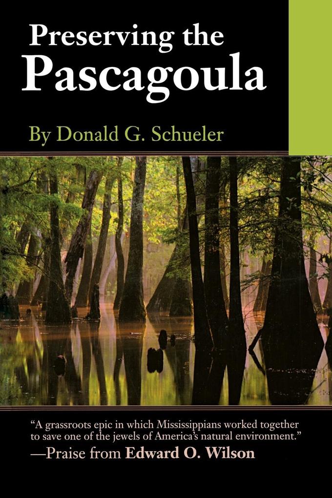 Preserving the Pascagoula [With Compact Disc] als Taschenbuch