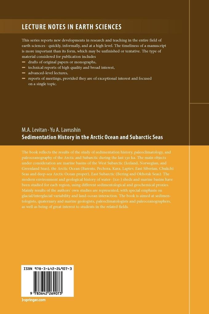 Weitere Ansicht: Sedimentation History in the Arctic Ocean and Subarctic Seas for the Last 130 kyr | Yu A. Lavrushin, M. A. Levitan