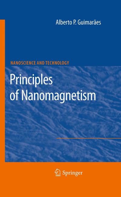 Weitere Ansicht: Principles of Nanomagnetism | Alberto P. Guimarães