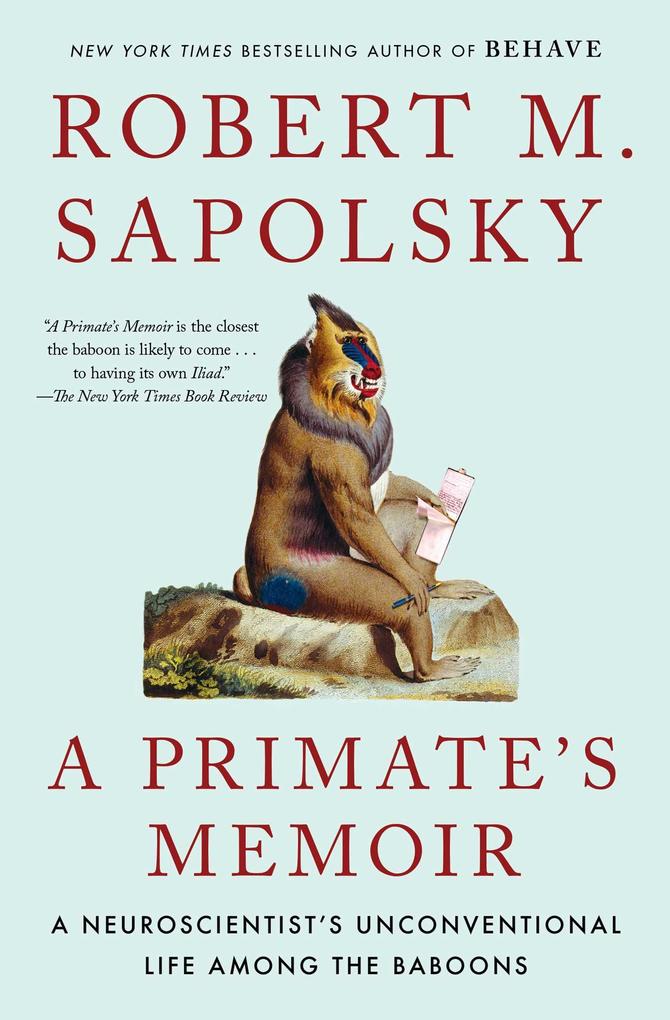 Produktbild: A Primate's Memoir | Robert M Sapolsky