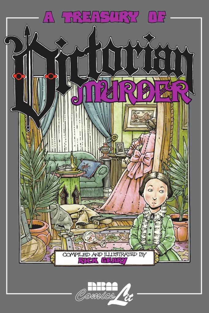 Produktbild: Treasury of Victorian Murder | Rick Geary